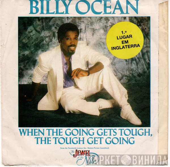 Billy Ocean - When The Going Gets Tough, The Tough Get Going