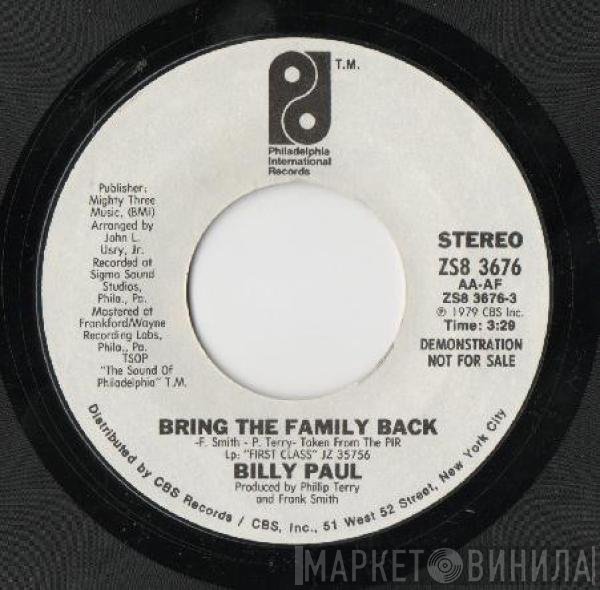 Billy Paul - Bring The Family Back