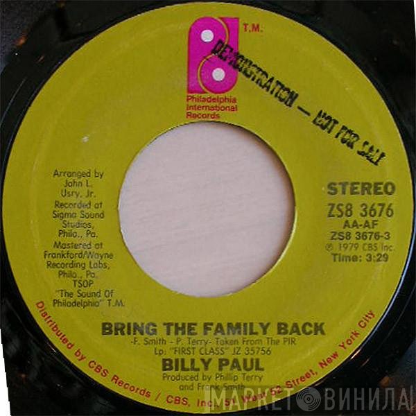 Billy Paul  - Bring The Family Back