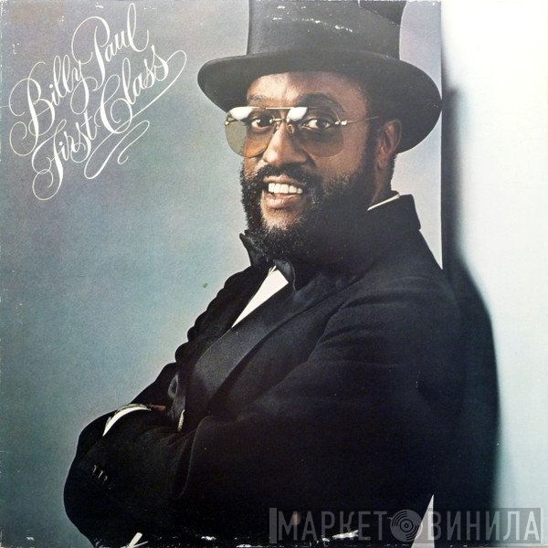 Billy Paul  - First Class