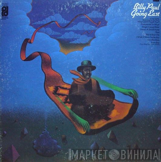 Billy Paul  - Going East