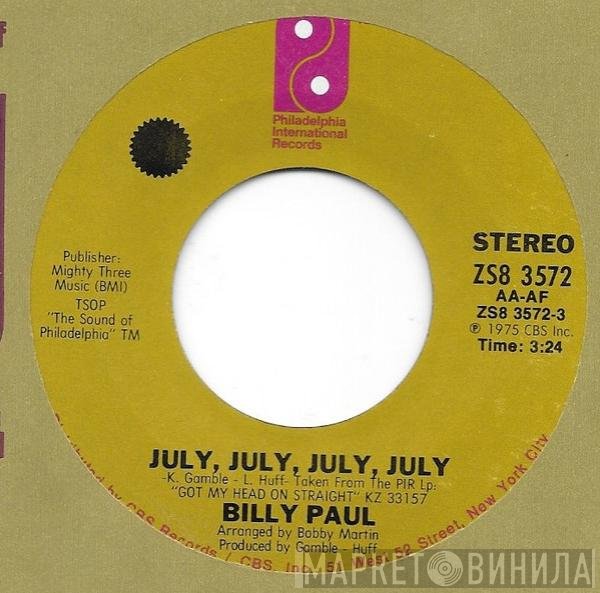 Billy Paul  - July, July, July, July