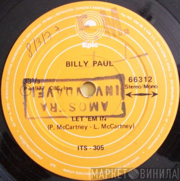 Billy Paul  - Let 'Em In