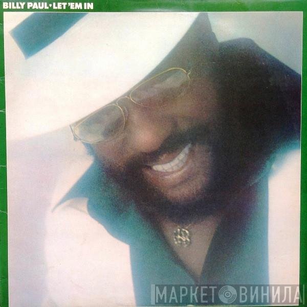 Billy Paul - Let 'Em In