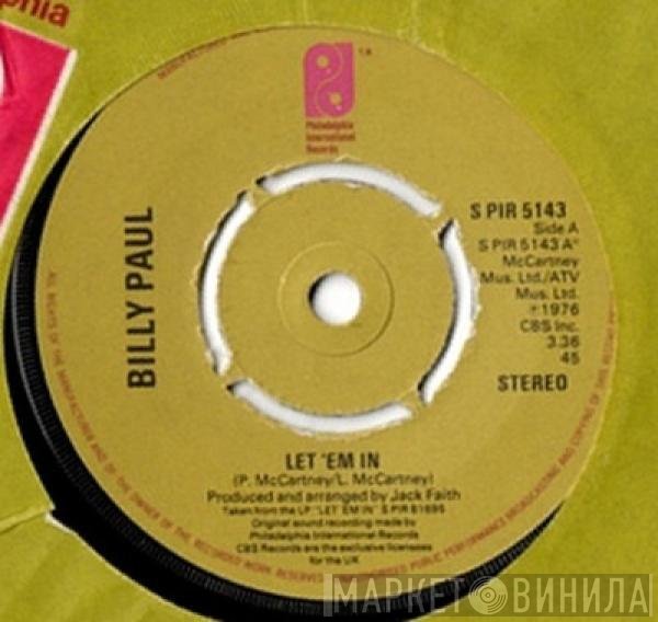 Billy Paul  - Let 'Em In