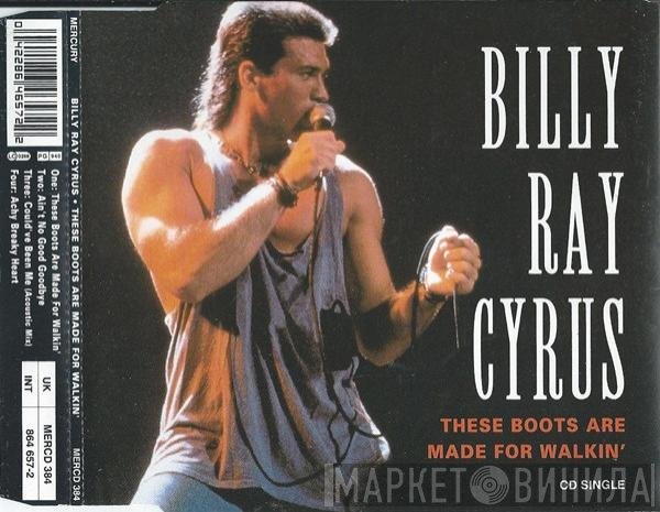 Billy Ray Cyrus - These Boots Are Made For Walkin'