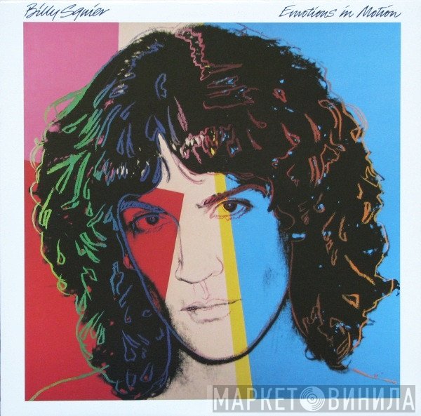Billy Squier  - Emotions In Motion