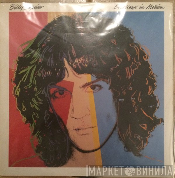Billy Squier  - Emotions In Motion