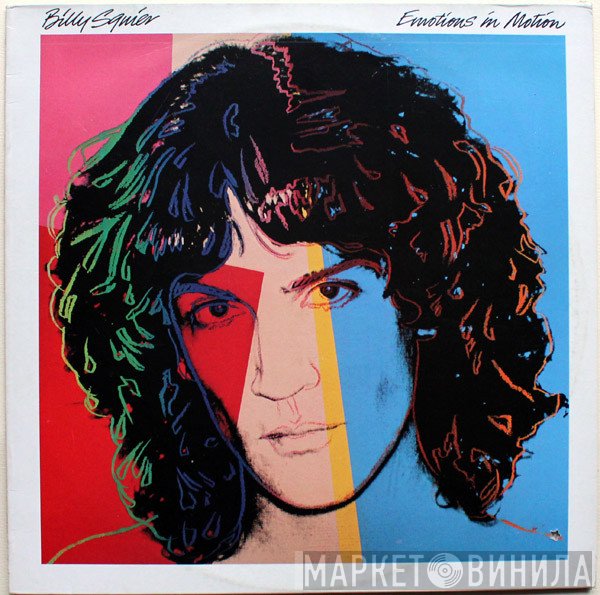 Billy Squier  - Emotions In Motion