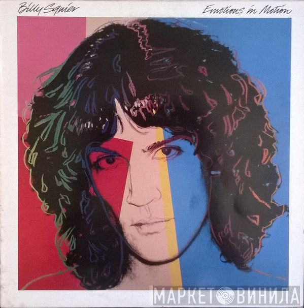 Billy Squier  - Emotions In Motion