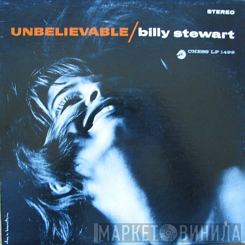 Billy Stewart  - Unbelievable