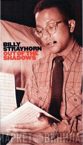 Billy Strayhorn - Out Of The Shadows