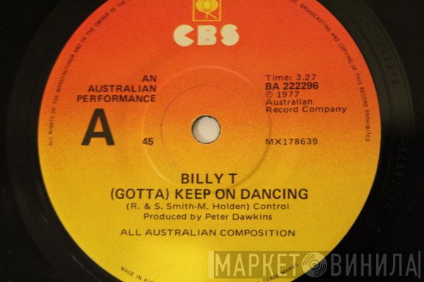 Billy T - (Gotta) Keep On Dancing