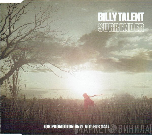 Billy Talent  - Surrender