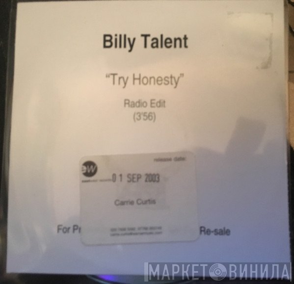 Billy Talent  - Try Honesty
