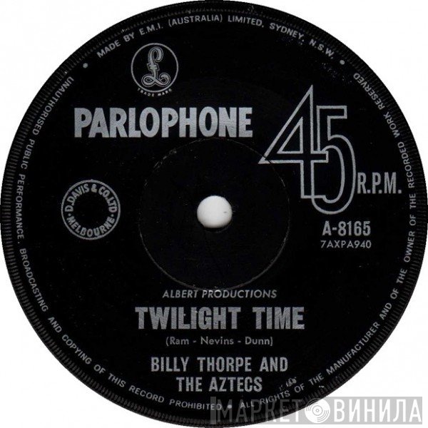 Billy Thorpe And The Aztecs - Twilight Time