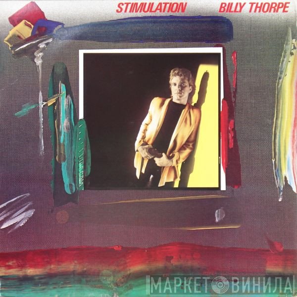 Billy Thorpe  - Stimulation