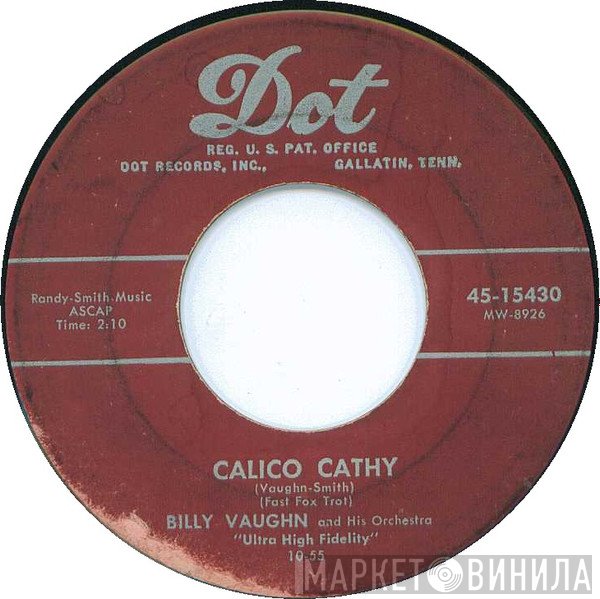 Billy Vaughn And His Orchestra  - Calico Cathy