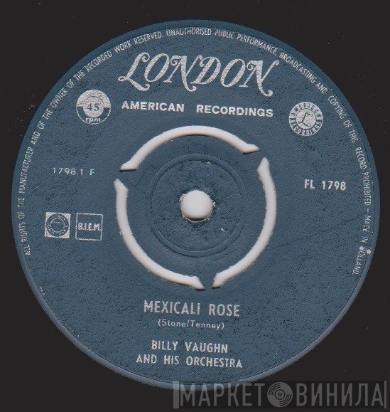 Billy Vaughn And His Orchestra  - Mexicali Rose