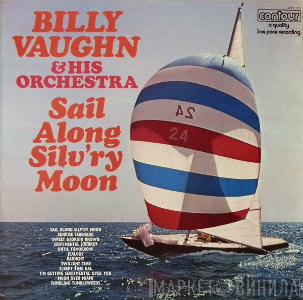 Billy Vaughn And His Orchestra - Sail Along Silv'ry Moon