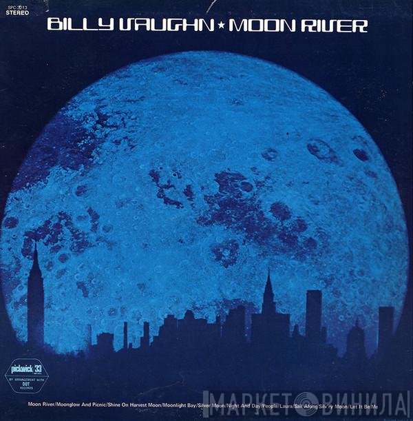 Billy Vaughn  - Moon River