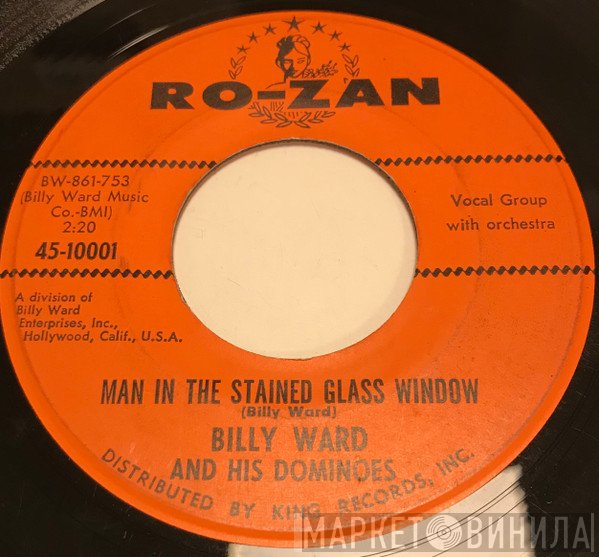 Billy Ward And His Dominoes  - Man In The Stained Glass Window