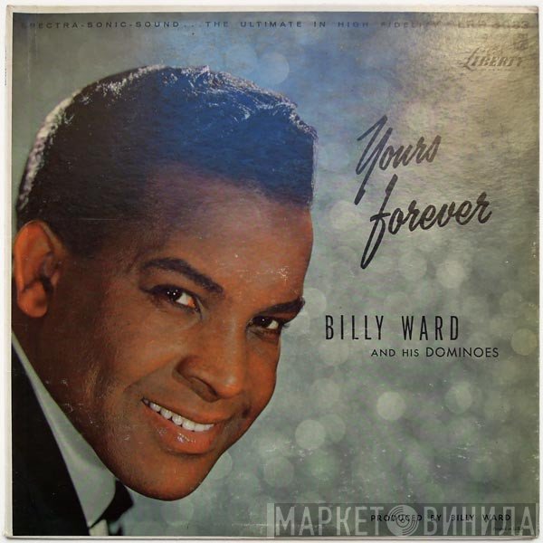 Billy Ward And His Dominoes  - Yours Forever