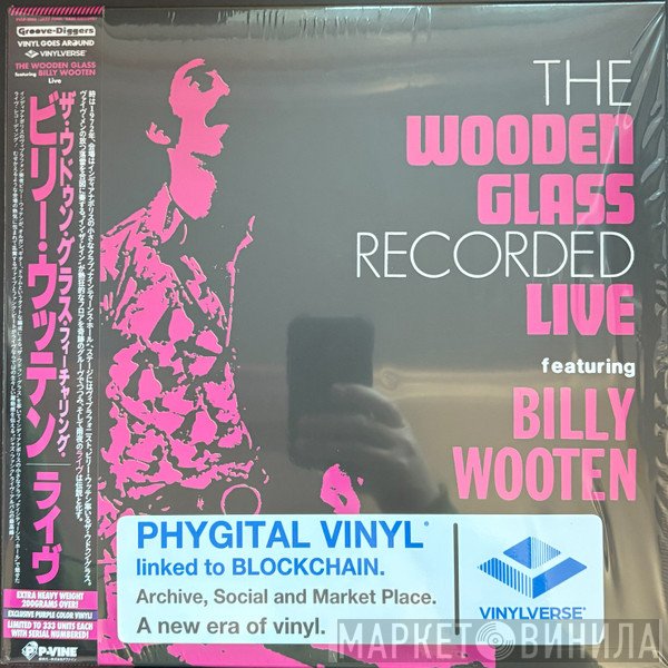 Billy Wooten, The Wooden Glass - The Wooden Glass Recorded Live