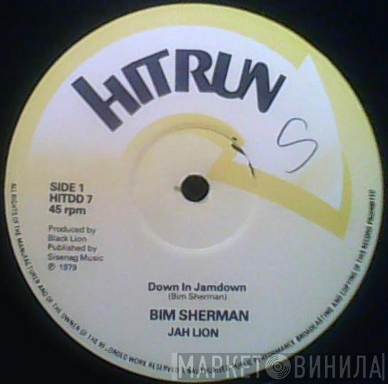 Bim Sherman, Jah Lion, Teem All Stars - Down In Jamdown / Trenchtown Dub
