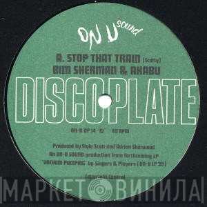 Bim Sherman & Akabu   - Stop That Train