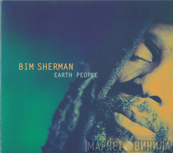 Bim Sherman  - Earth People
