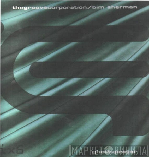 Bim Sherman, Groove Corporation - Ghetto Prayer