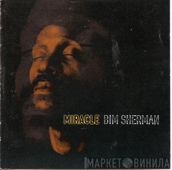 Bim Sherman  - Miracle