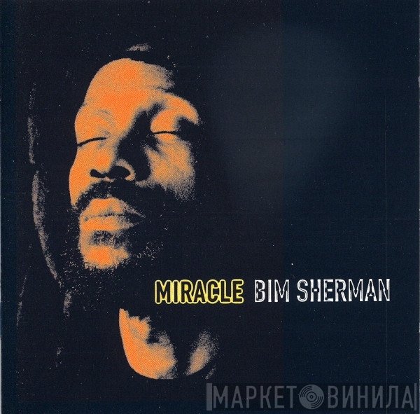 Bim Sherman  - Miracle