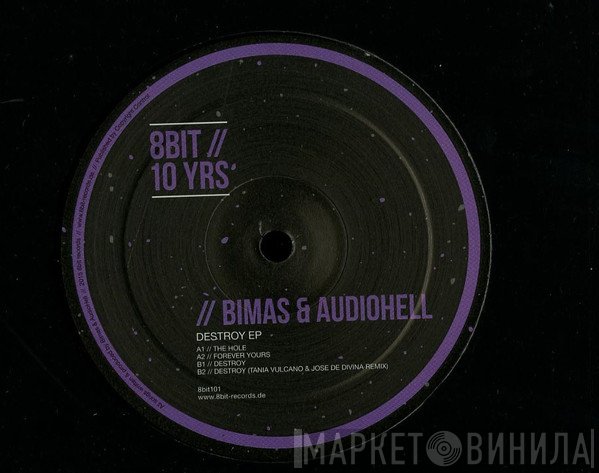 Bimas, Audiohell - Destroy EP