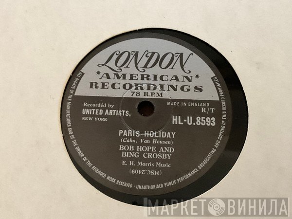 Bing Crosby, Bob Hope - Paris Holiday / Nothing In Common 