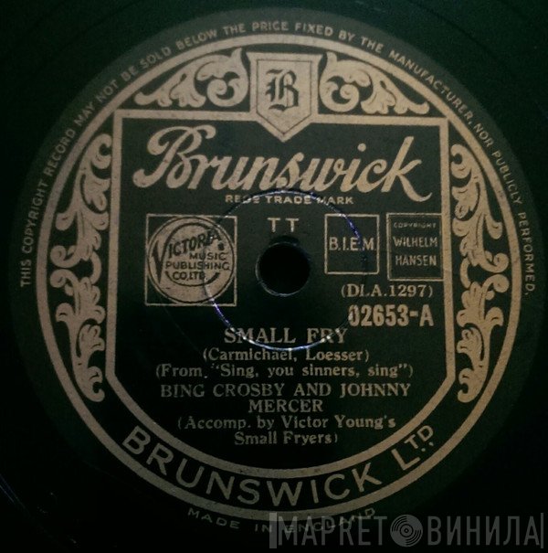 Bing Crosby, Johnny Mercer - Small Fry / Mr. Gallagher And Mr. Sheen
