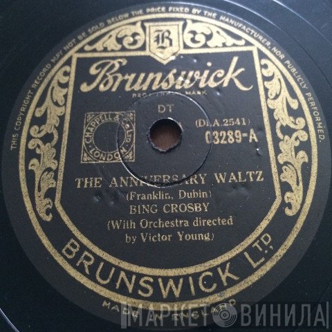 Bing Crosby, Muriel Lane - The Anniversary Waltz / The Whistler's Mother-In-Law