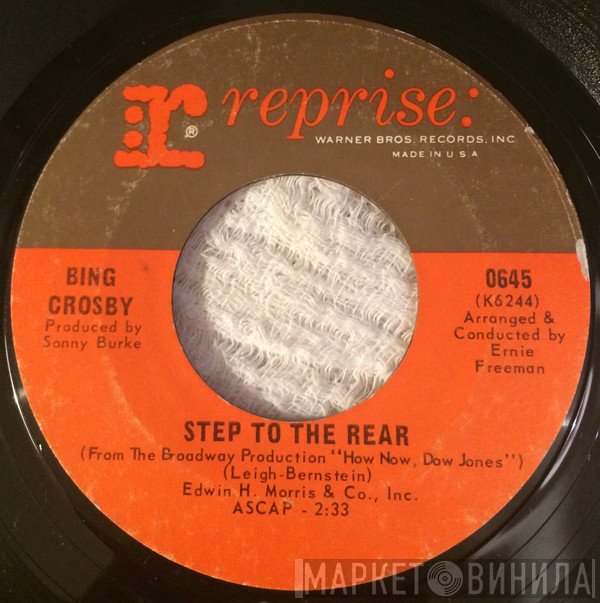 Bing Crosby  - Step To The Rear / What Do We Do With The World?