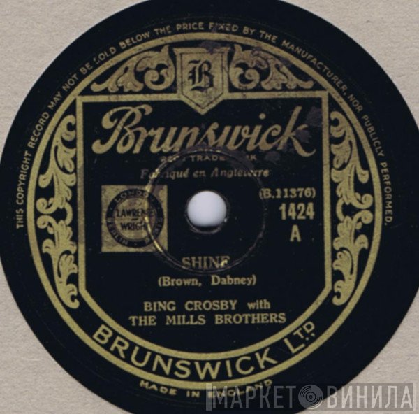Bing Crosby, The Mills Brothers - Shine / Dinah