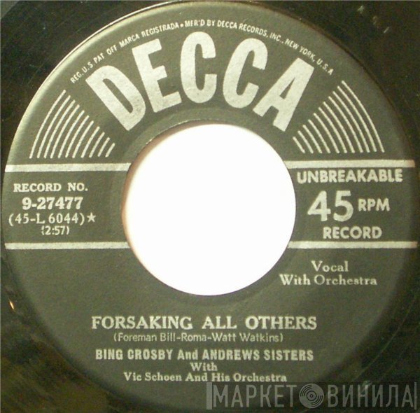 Bing Crosby And The Andrews Sisters  - Sparrow In The Tree Top / Forsaking All Others