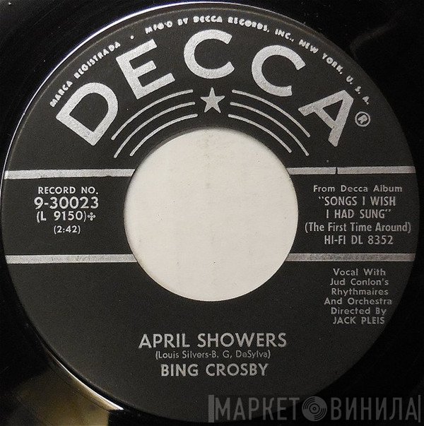 Bing Crosby  - April Showers