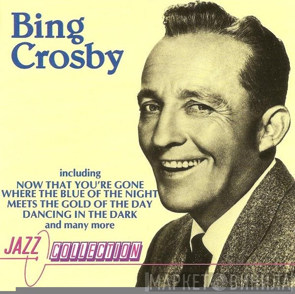 Bing Crosby - Bing Crosby