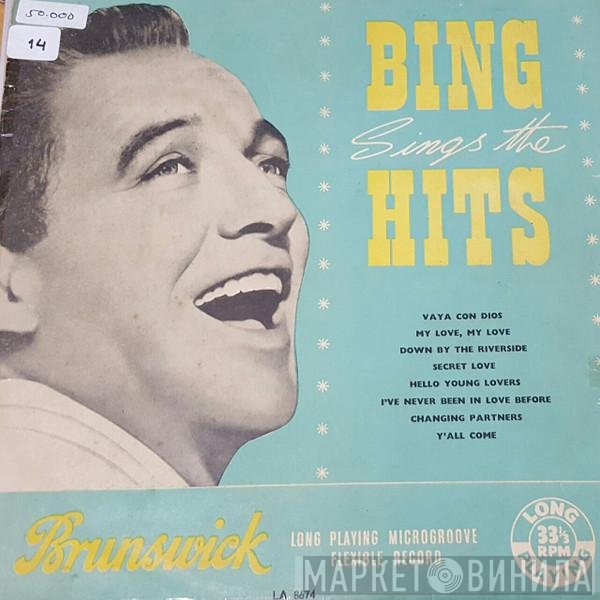 Bing Crosby - Bing Sings The Hits