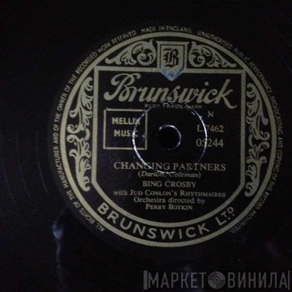 Bing Crosby - Changing Partners / Y'All Come