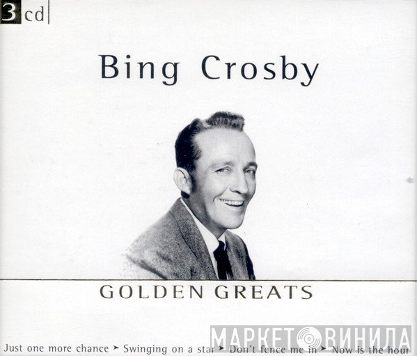 Bing Crosby - Golden Greats