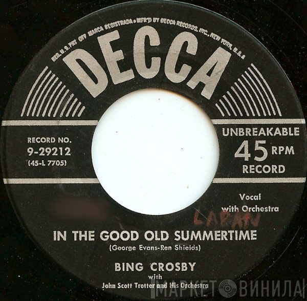 Bing Crosby  - In The Good Old Summertime