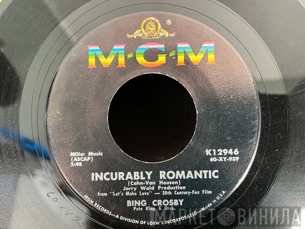Bing Crosby  - Incurably Romantic