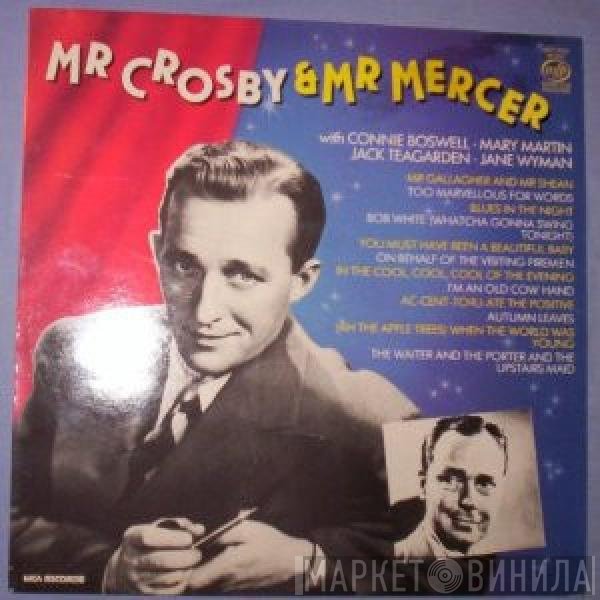 Bing Crosby - Mr Crosby & Mr Mercer