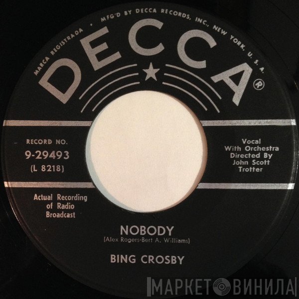 Bing Crosby  - Nobody